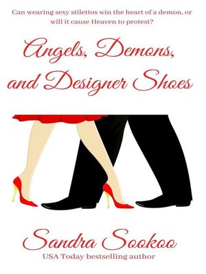 cover image of Angels, Demons, and Designer Shoes